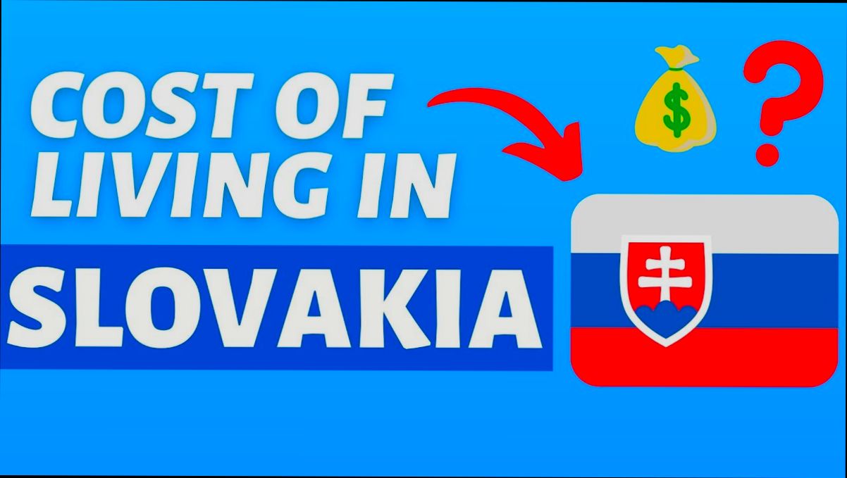 What is the cost of living in Slovakia - 2