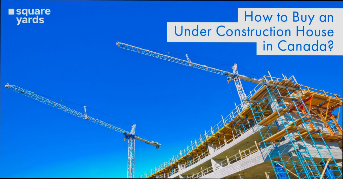 All You Need to Know About Buying Buying Property Under Construction - 1