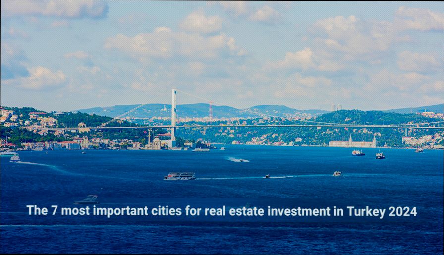 Best Cities for Real Estate Investment in Turkey - 2