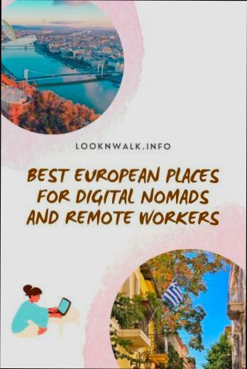 Best Places to Live in Europe for Remote Workers - 2