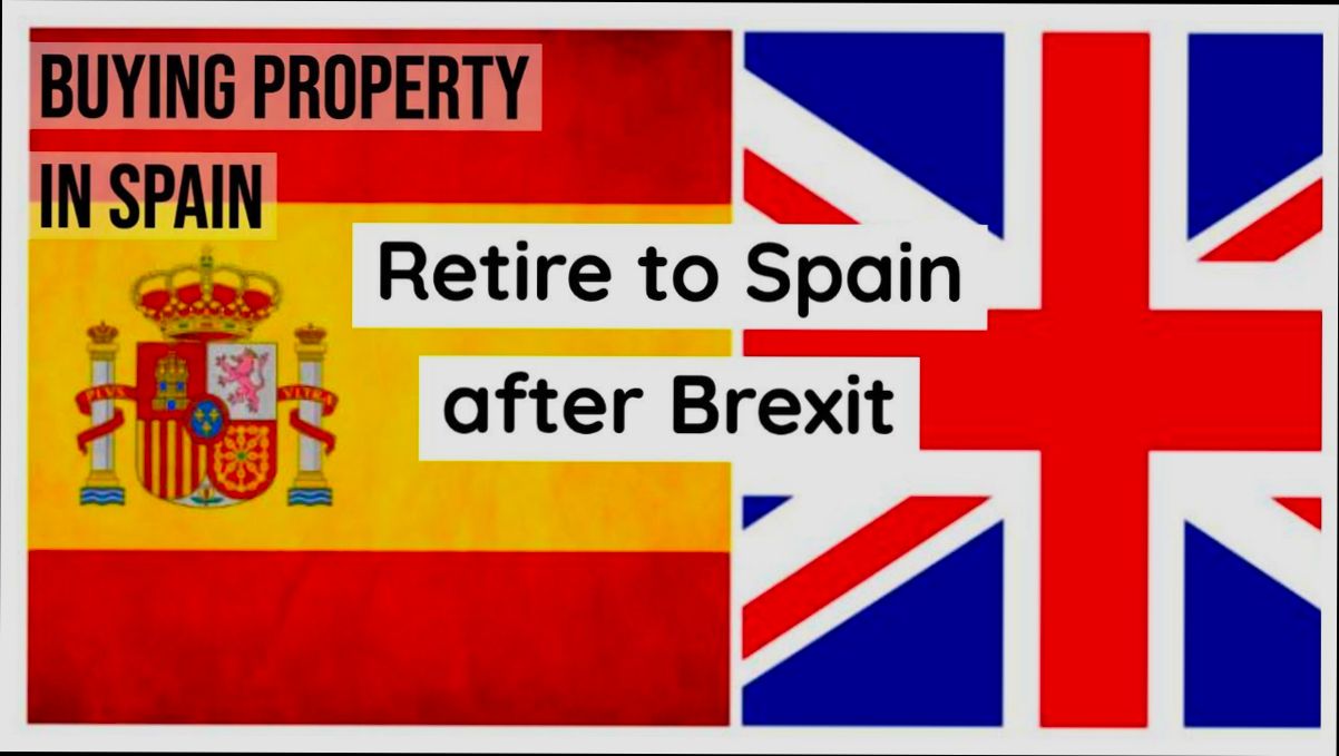 Can I Retire to Spain After Brexit - 6