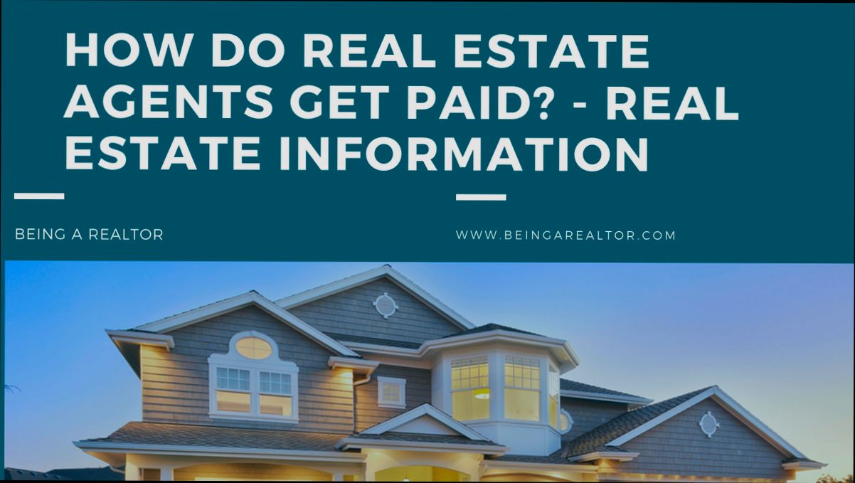 How Do Real Estate Agents Get Paid - 6
