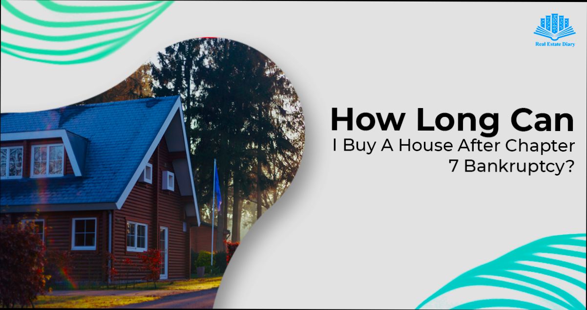 How Long Can I Buy a House After Chapter 7 - 2
