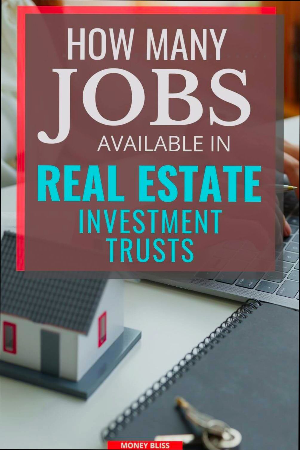 How Many Jobs Are Available in Real Estate Investment Trusts - 1
