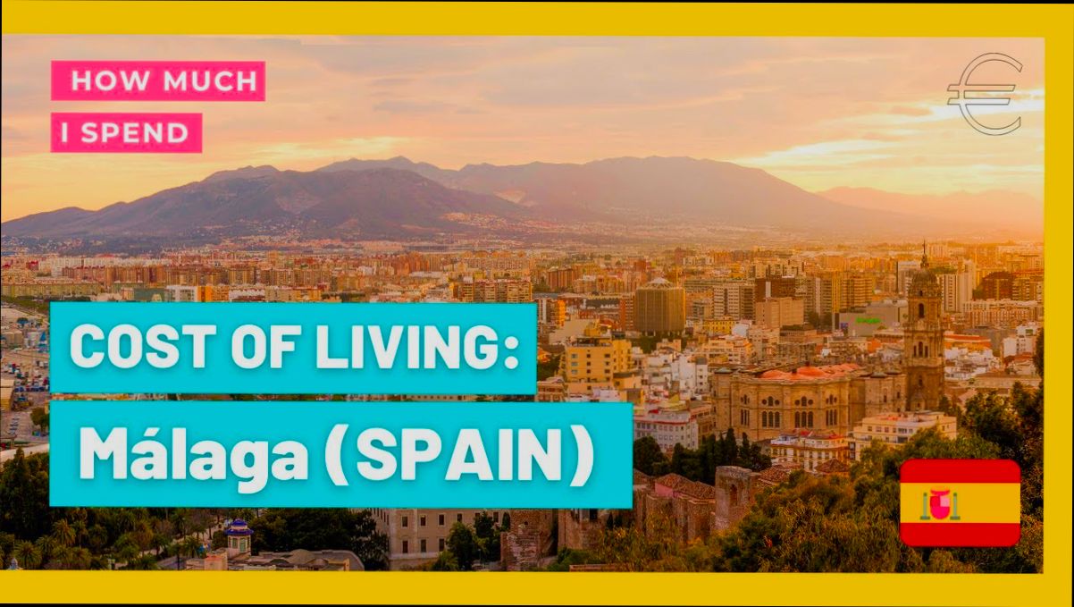 How Much Does It Cost to Live in Málaga - 1