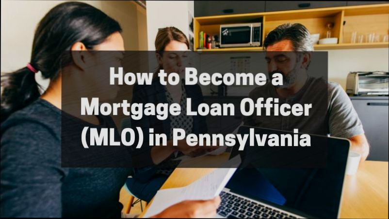 How to Become a Mortgage Loan Officer - 4