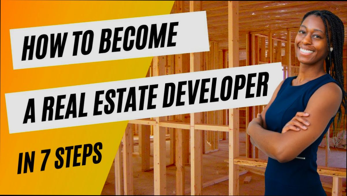 How to Become a Real Estate Developer - 1