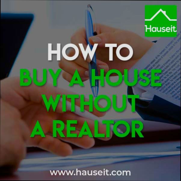 How to Buy a House Without a Realtor - 2
