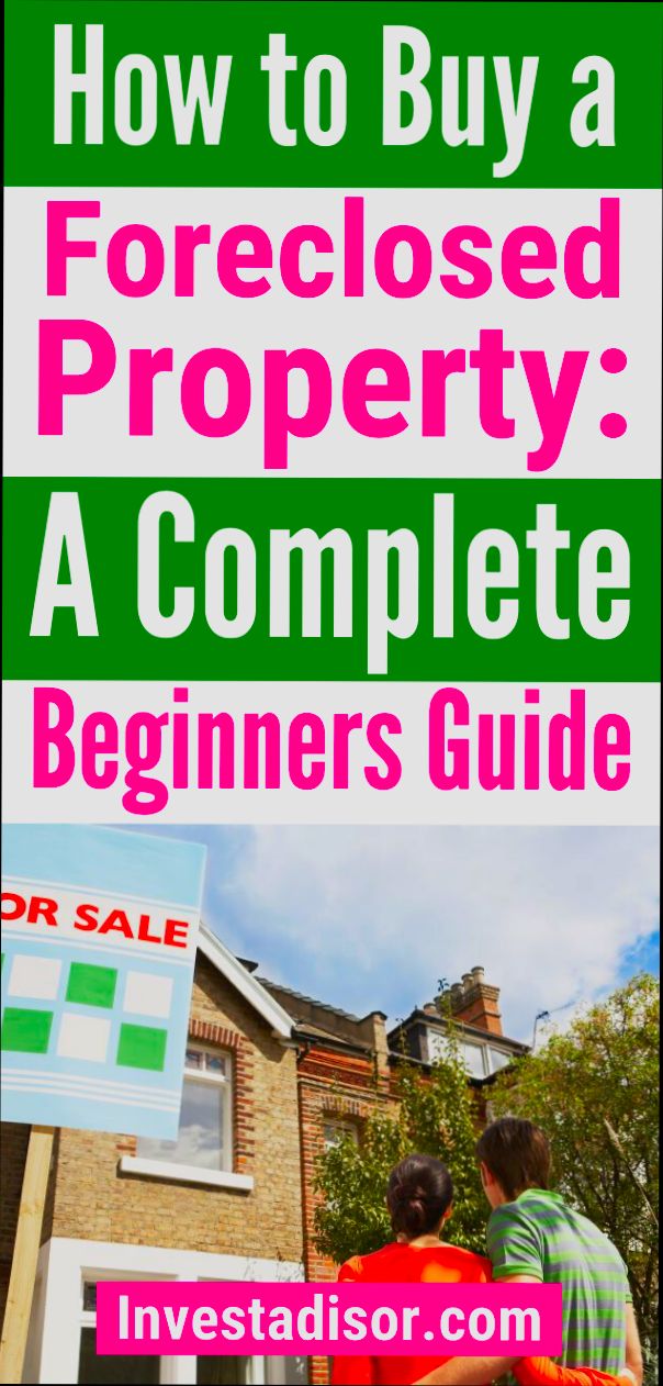 How to Buy Foreclosed Homes - 4