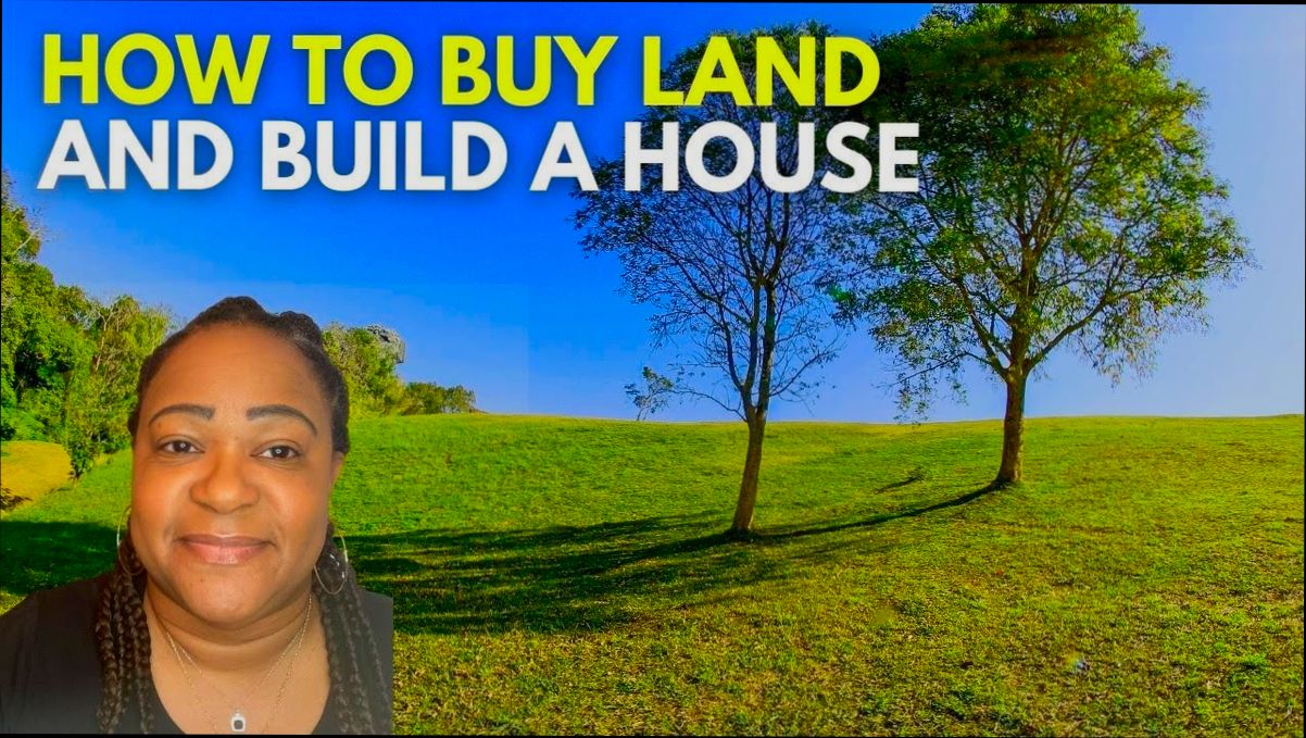 How to Buy Land and Build a House - 6