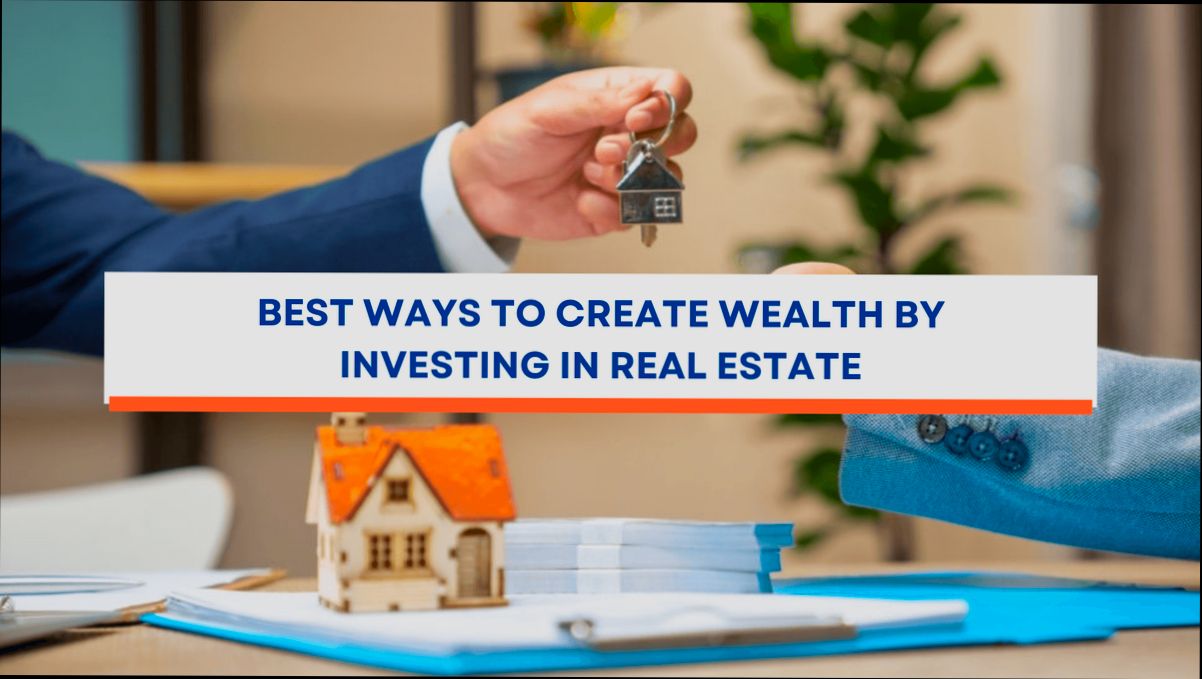 How to Create Wealth Investing in Real Estate preview