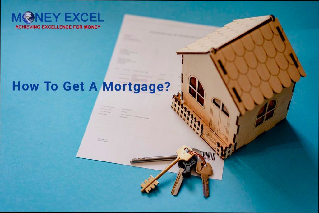 How to Get a Mortgage Loan - 1