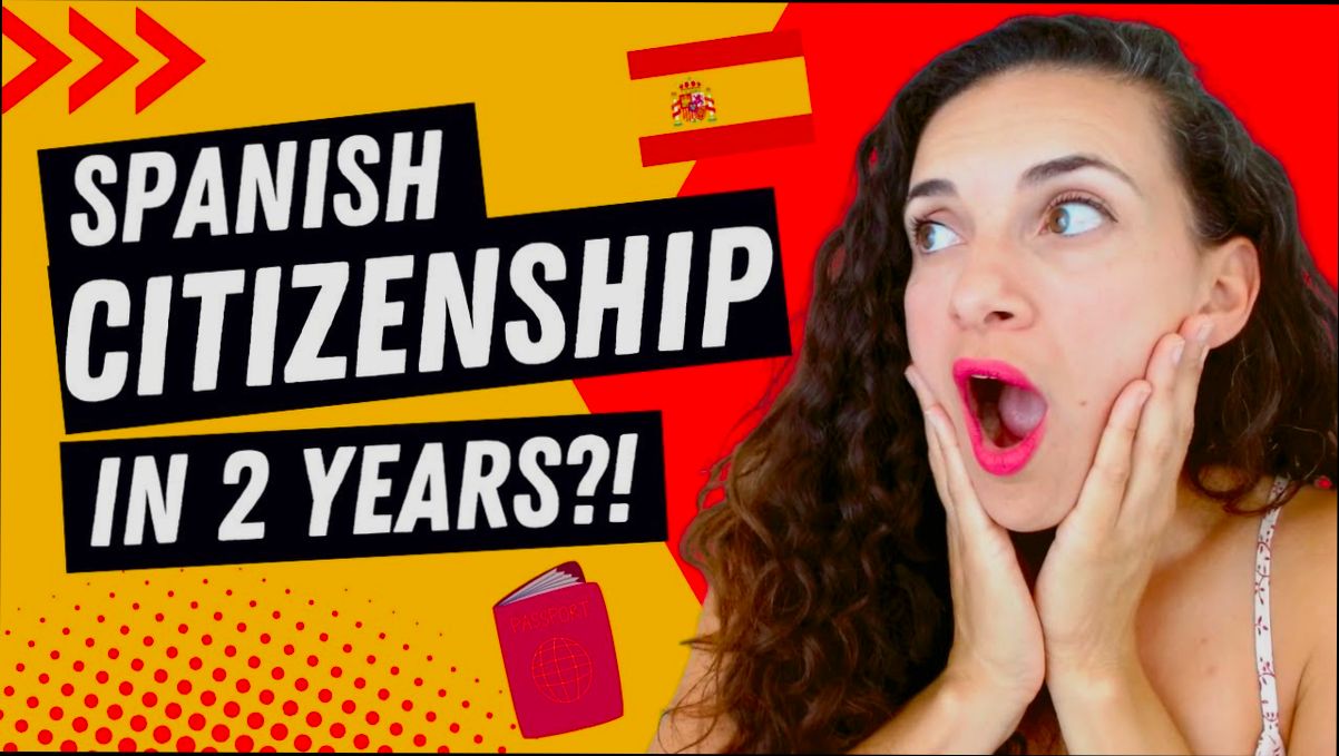 How to Get Spanish Citizenship - 2