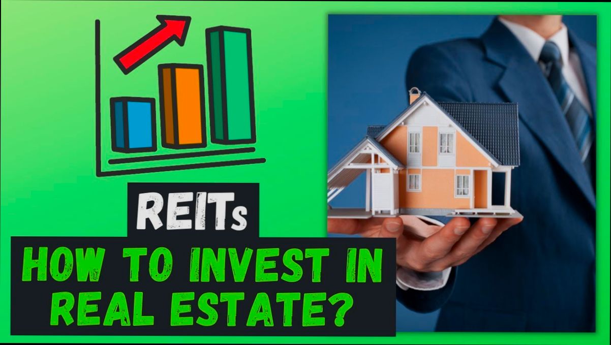 How to Invest in Real Estate Through REITs - 1