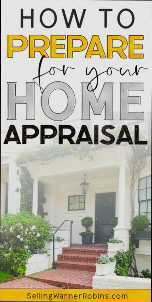 How to Prepare for a Home Appraisal - 5