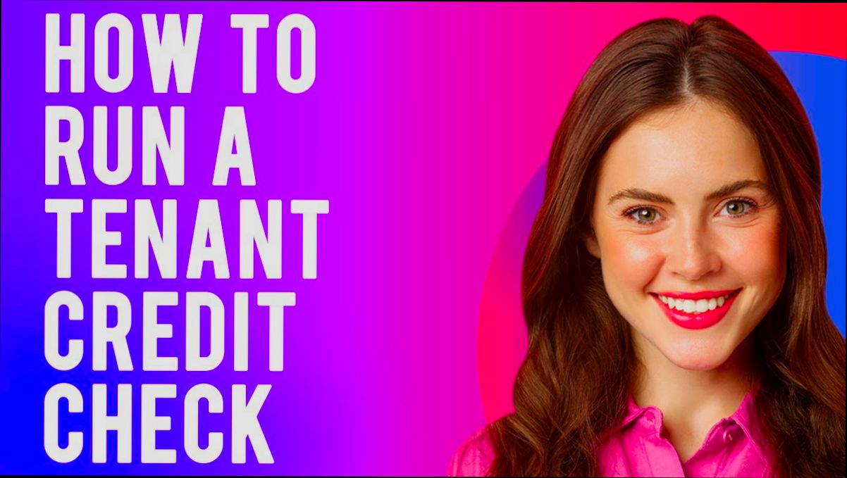 How to Run a Credit Check on a Tenant - 6