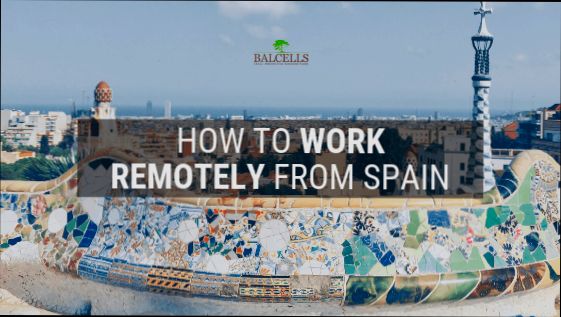 Is Spain Remote Worker Friendly - 3