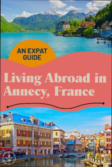 Pros and Cons of Living in Annecy France as an Expat - 3