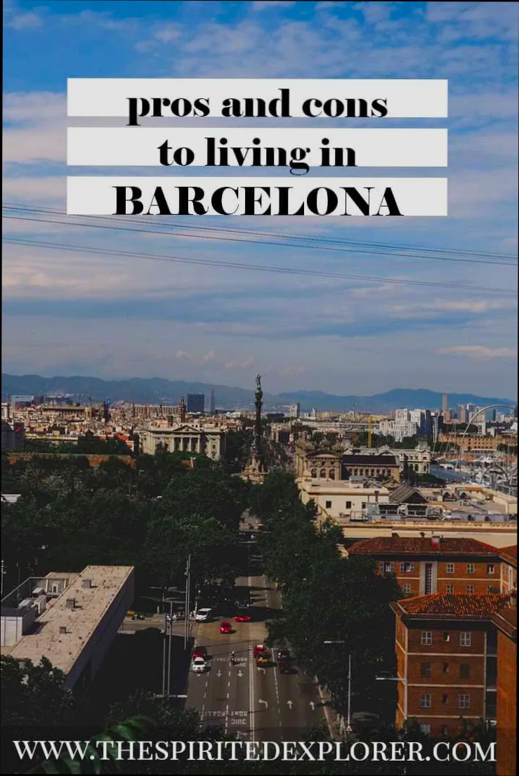 Pros and Cons of Living in Barcelona preview