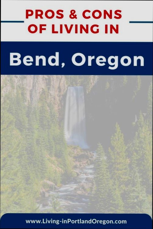 Pros and Cons of Living in Bend OR - 6