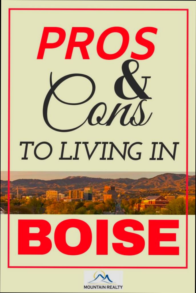 Pros and Cons of Living in Boise ID - 1