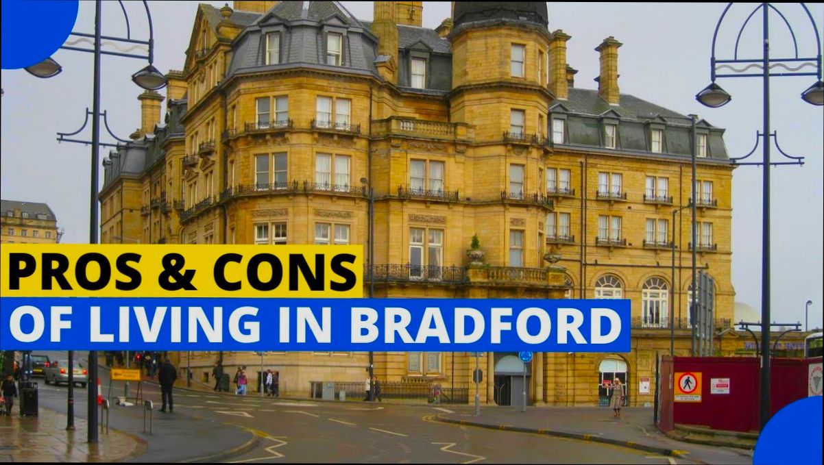 Pros and Cons of Living in Bradford - 0