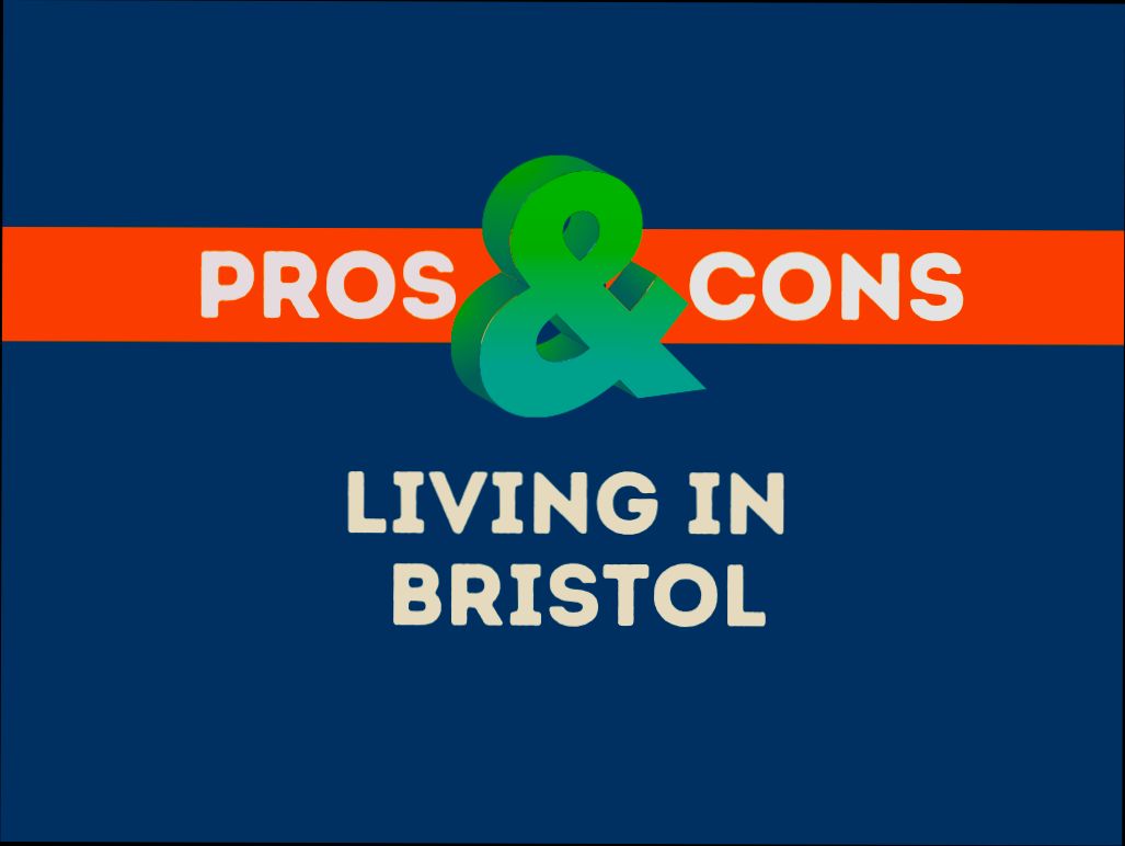 Pros and Cons of Living in Bristol preview
