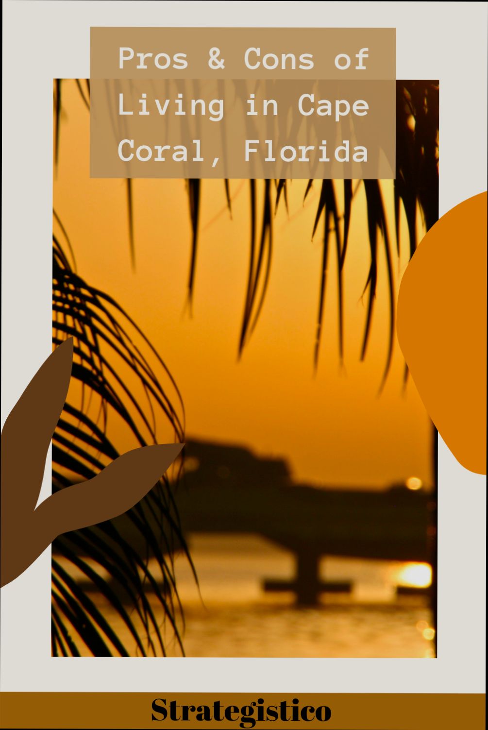 Pros and Cons of Living in Cape Coral FL preview