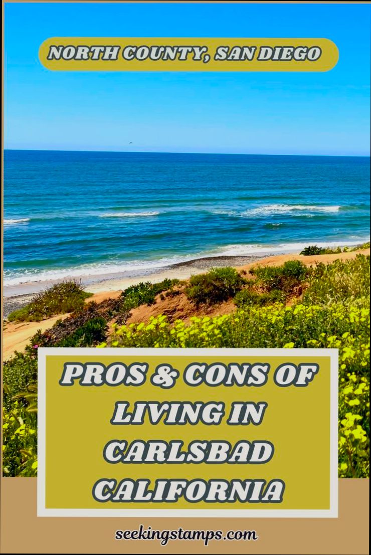 Pros and Cons of Living in Carlsbad CA - 1