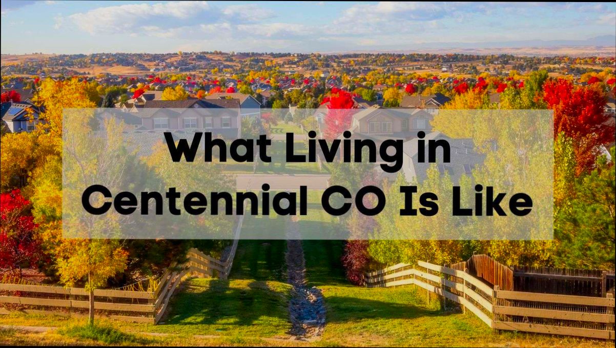 Pros and Cons of Living in Centennial CO - 2