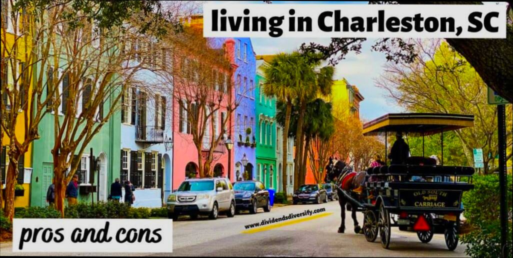 Pros and Cons of Living in Charleston SC - 1