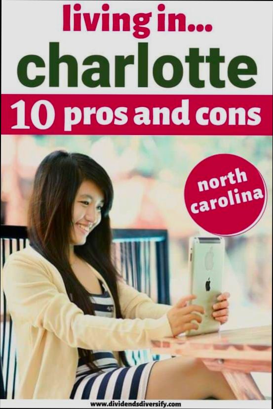 Pros and Cons of Living in Charlotte NC - 1