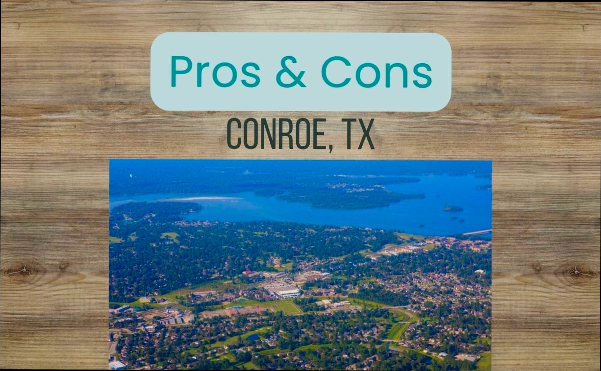 Pros and Cons of Living in Conroe TX preview