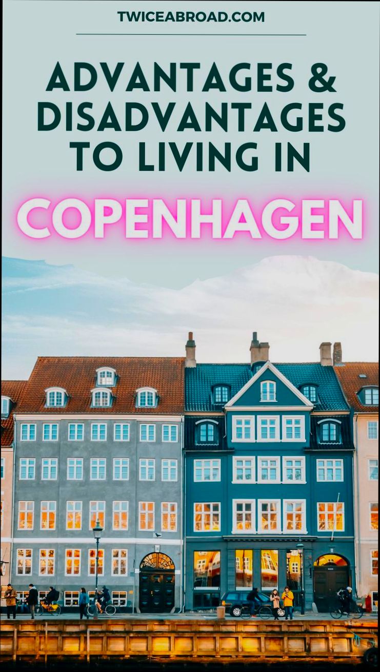 Pros and Cons of Living in Copenhagen (København) - 5