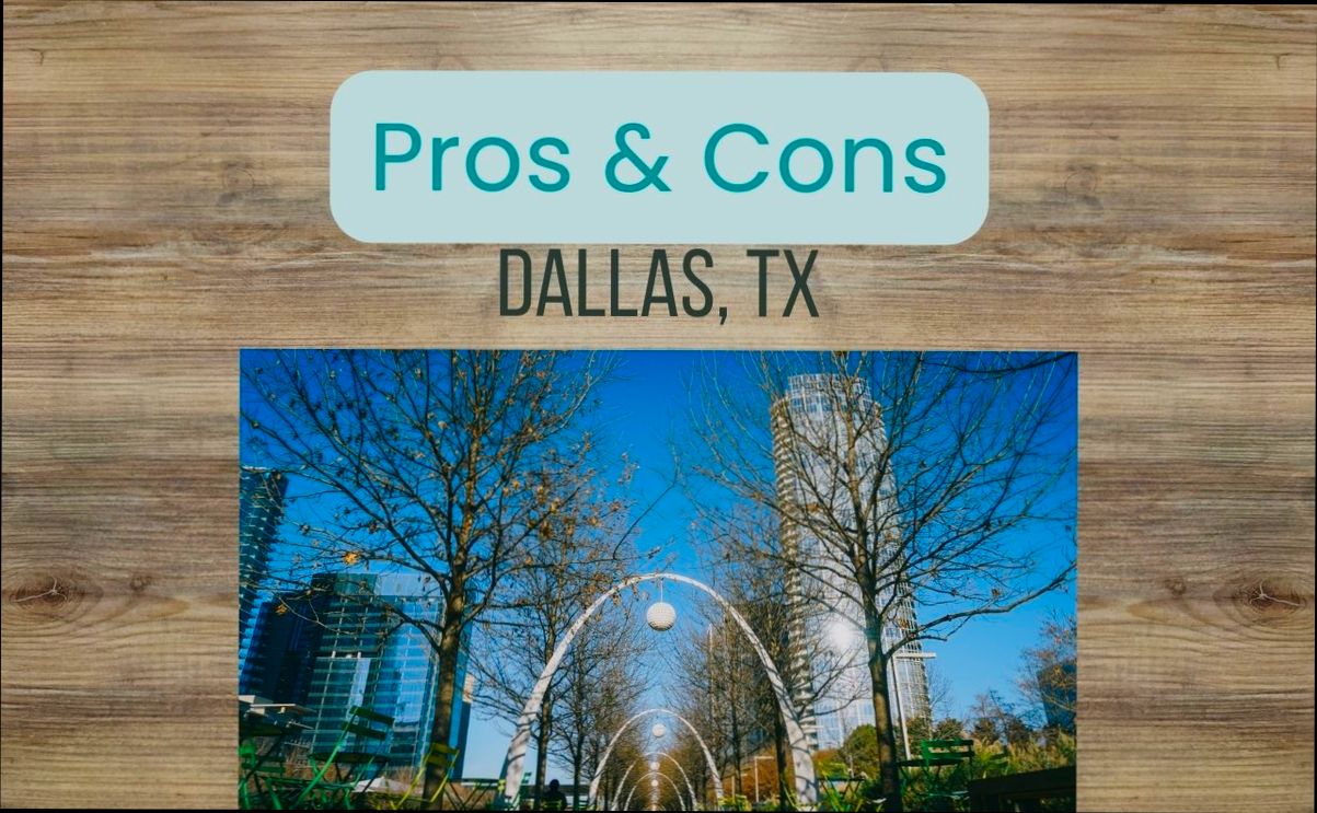Pros and Cons of Living in Dallas TX - 3