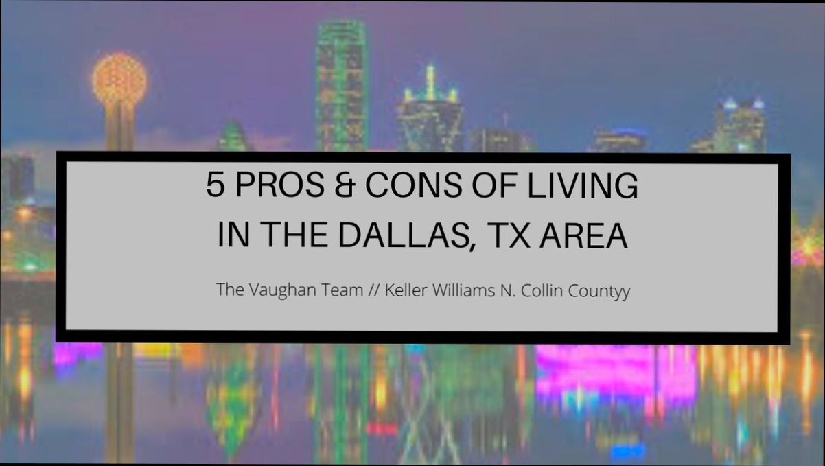 Pros and Cons of Living in Dallas TX - 5
