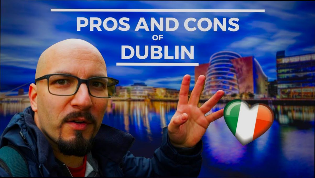 Pros and Cons of Living in Dublin - 4