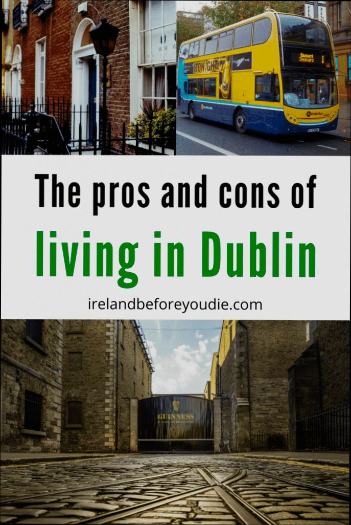 Pros and Cons of Living in Dublin - 6