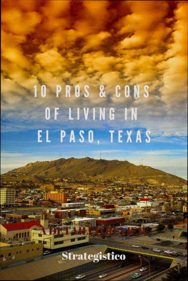Pros and Cons of Living in El Paso TX preview