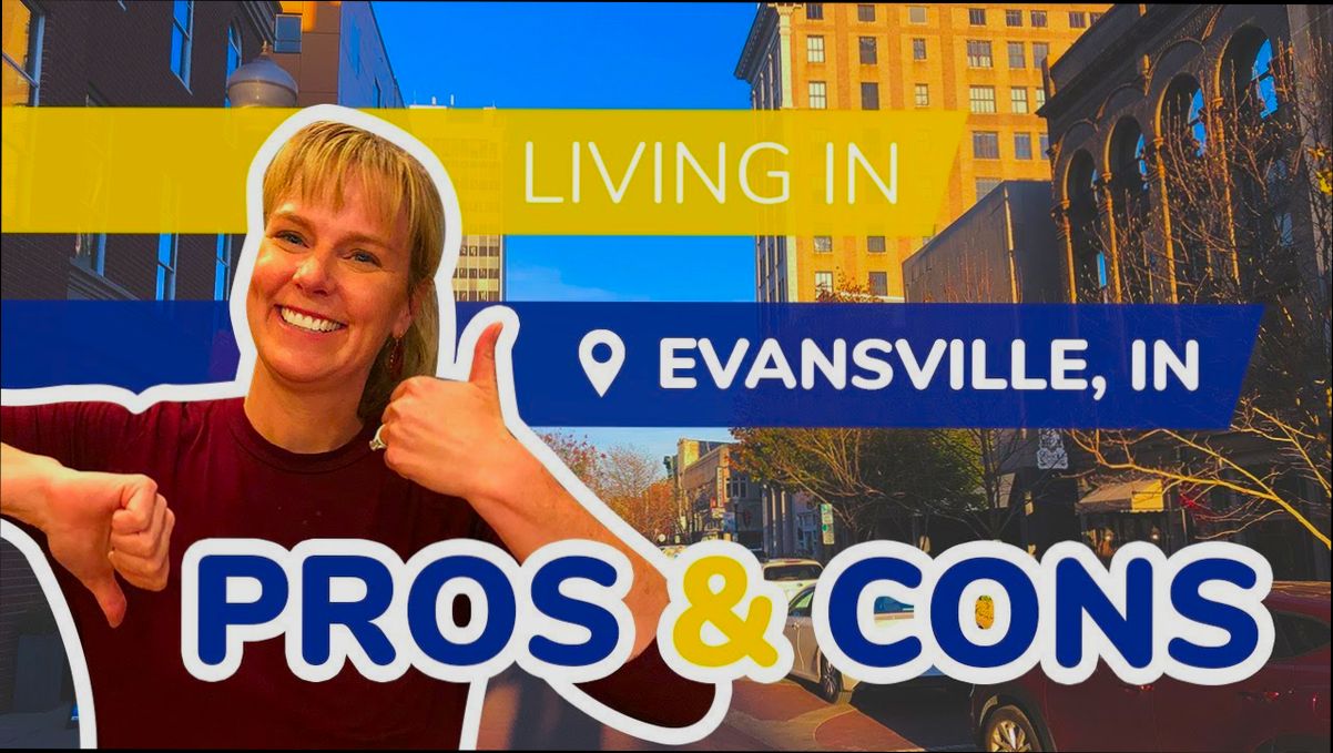 Pros and Cons of Living in Evansville IN - 1