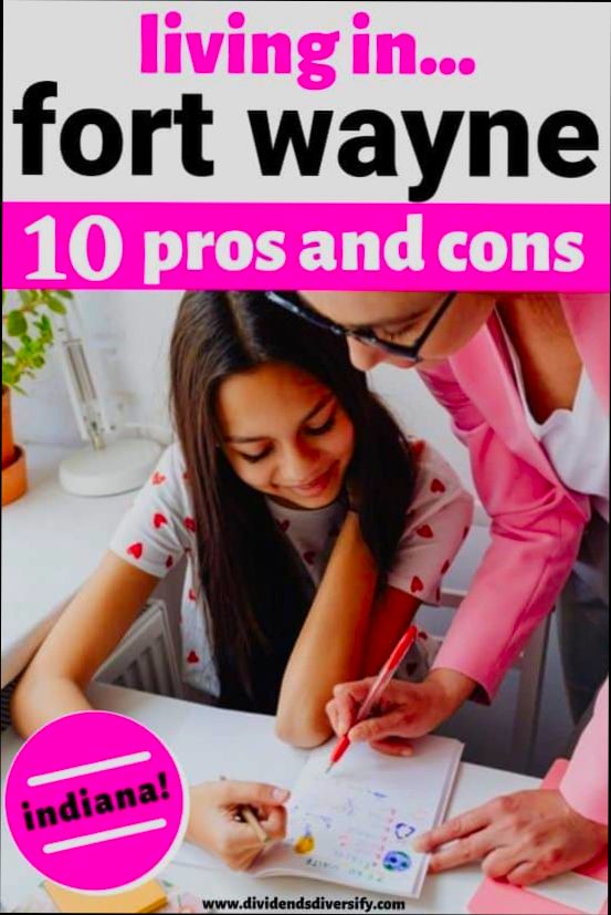 Pros and Cons of Living in Fort Wayne IN - 4