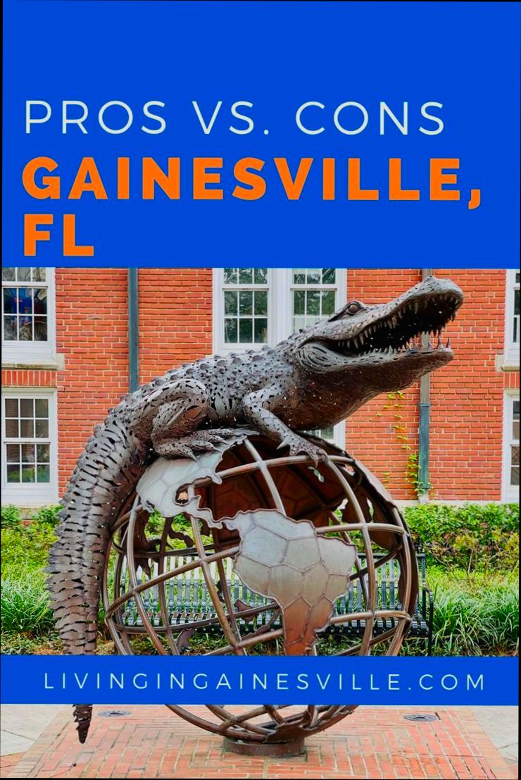 Pros and Cons of Living in Gainesville FL - 2