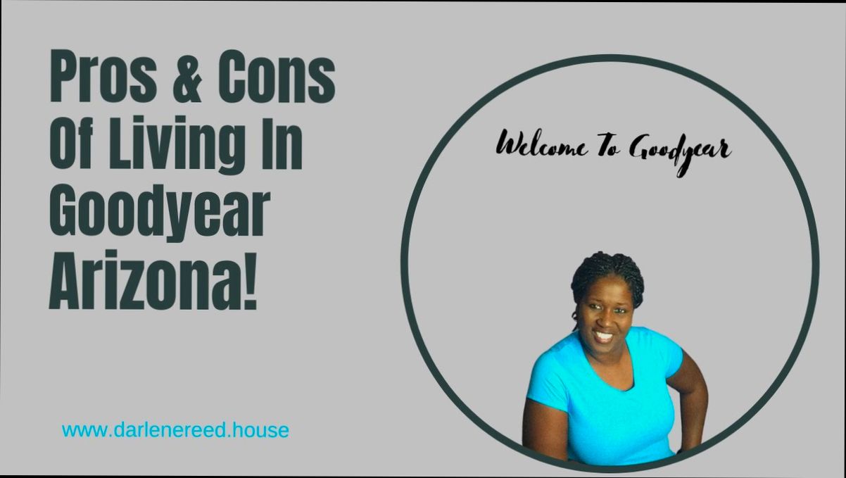 Pros and Cons of Living in Goodyear AZ - 4