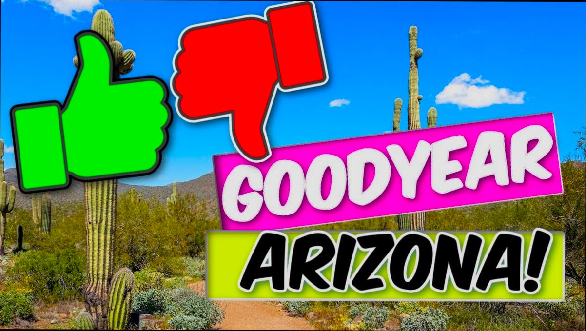 Pros and Cons of Living in Goodyear AZ - 5
