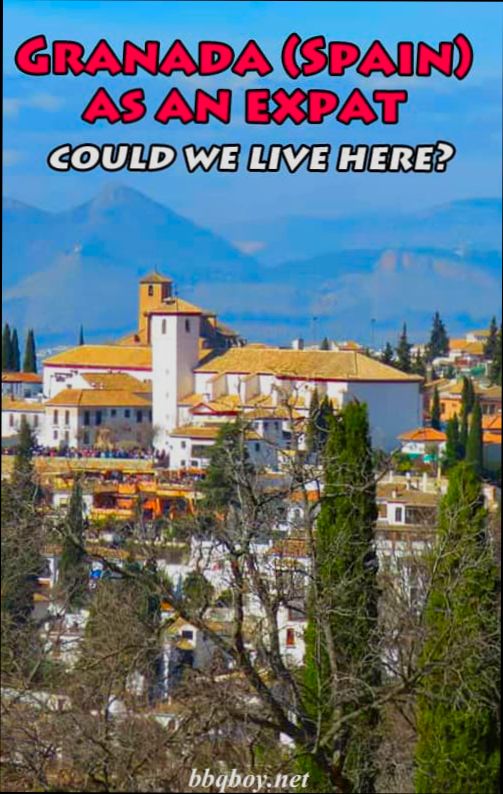 Pros and Cons of Living in Granada Spain as an Expat - 6