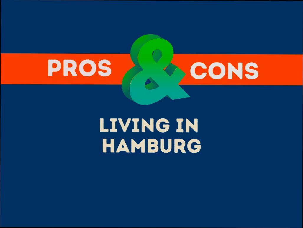 Pros and Cons of Living in Hamburg - 0