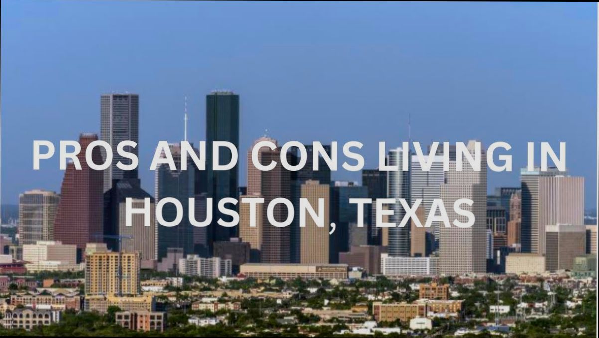 Pros and Cons of Living in Houston TX - 5