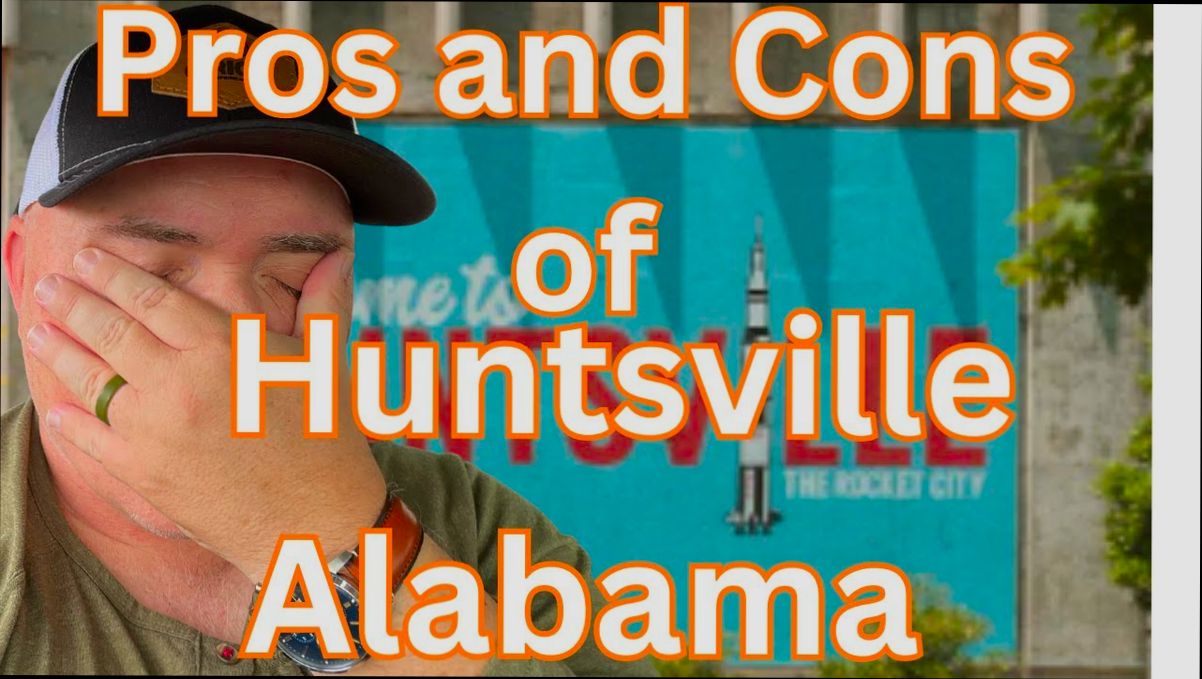Pros and Cons of Living in Huntsville AL - 4