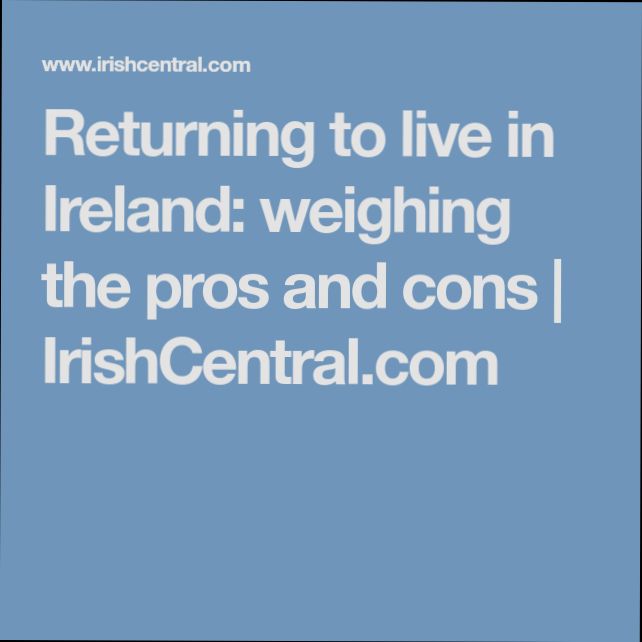 Pros and Cons of Living in Ireland - 3