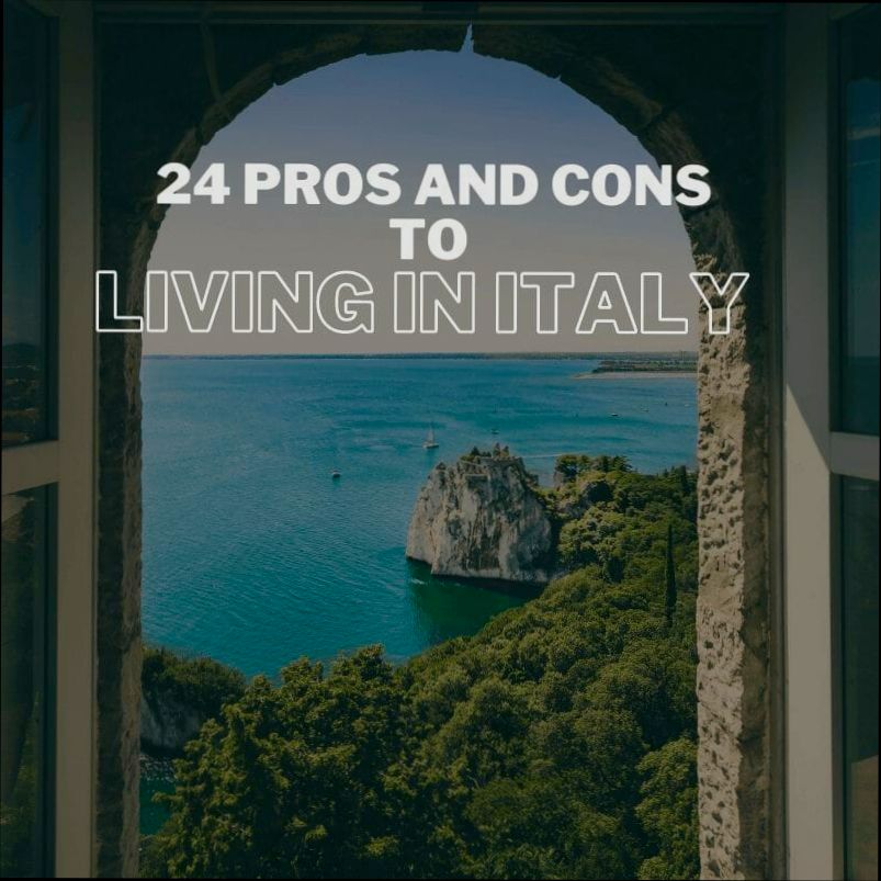 Pros and Cons of Living in Italy - 4